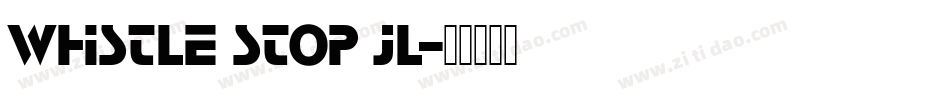 Whistle Stop JL字体转换